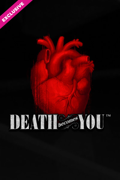 Death Becomes You